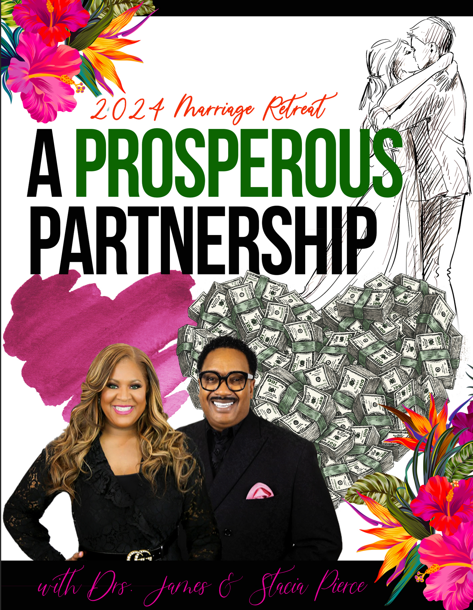 A Prosperous Partnership: Marriage Retreat