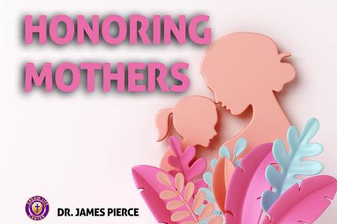 Honoring Mothers