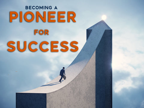 Pioneer for Success Part 2