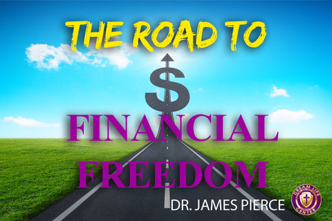 The Road to Financial Freedom  Part 1