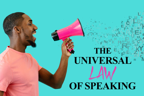 Universal Law of Speaking 1