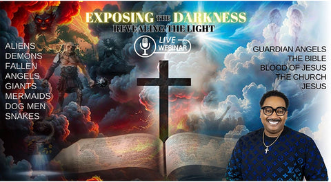 Exposing The Darkness, Revealing The Light