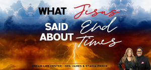 What Jesus Said About the End Times parts 1-3