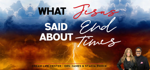What Jesus Said About the End Times parts 4-6 + bonus